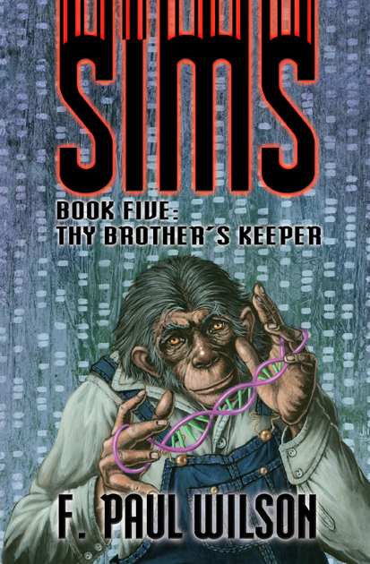 Sims (Book 5: Thy Brother's Keeper)