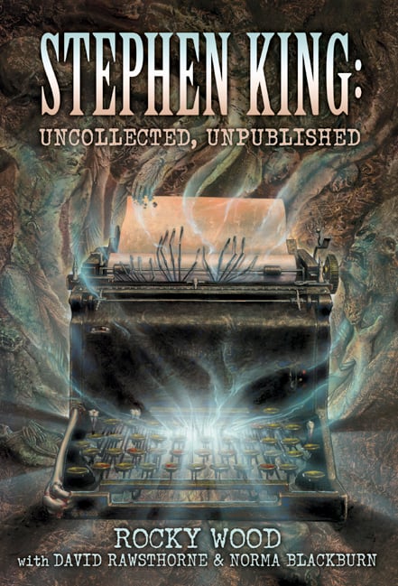 Stephen King: Uncollected, Unpublished