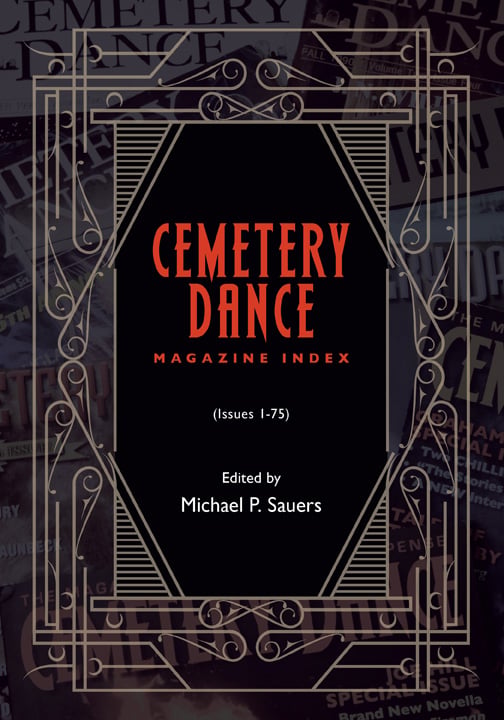 Cemetery Dance Magazine Index (Issues 1-75)