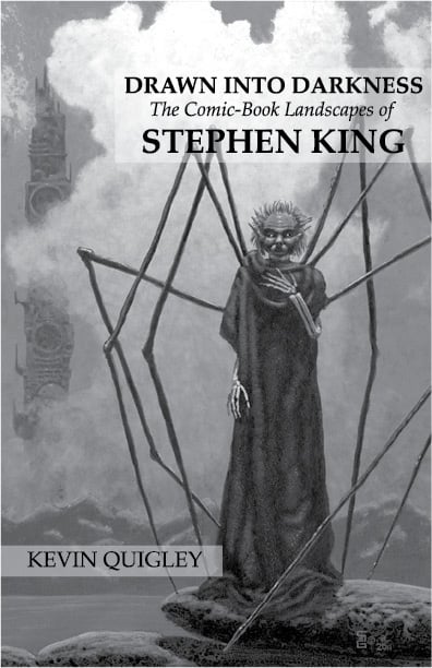 Drawn into Darkness: The Comic Landscape of Stephen King