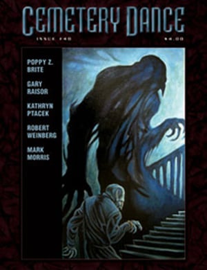 Cemetery Dance #40: Raisor, Ptacek, Brite, Pelan