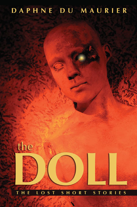 The Doll: The Lost Short Stories