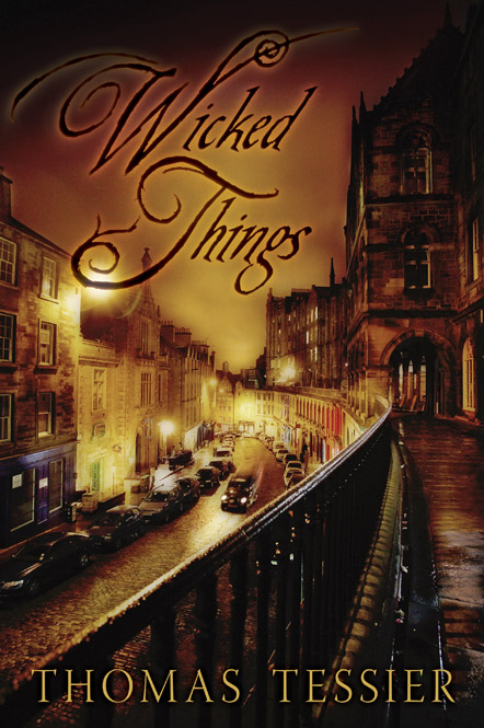 Wicked Things (With Bonus Novella!)