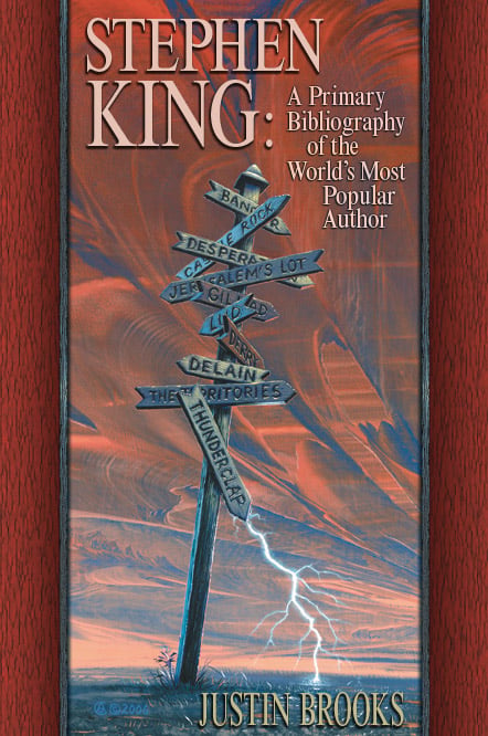 Stephen King: A Primary Bibliography of the World's Most Popular Author