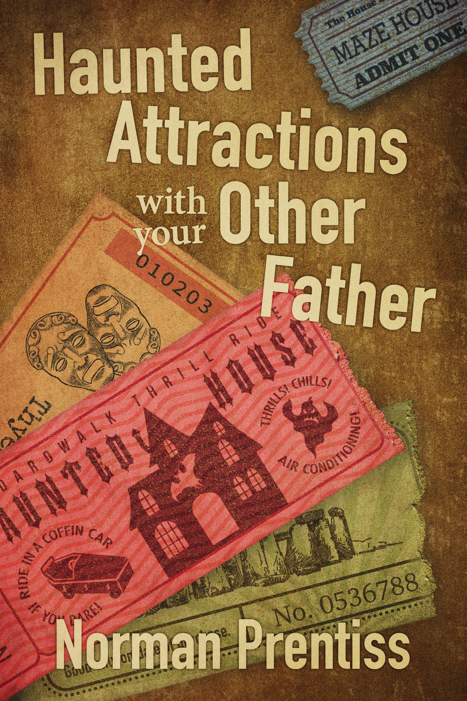 Haunted Attractions With Your Other Father